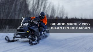 SkiDoo Mach Z 2022  Bilan Fin de Saison [upl. by Sumetra]