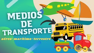 MEDIOS DE TRANSPORTE EN INGLÉS MEANS OF TRANSPORT  INGLÉS PARA NIÑOS CON MRPEAENGLISH FOR KIDS [upl. by Gruchot]