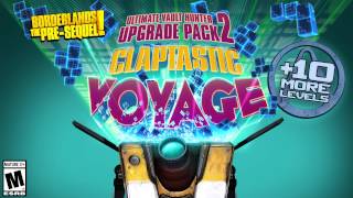 MainFrame  Borderlands The PreSequels Claptastic Voyage [upl. by Nyltiac]