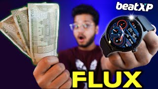 I Cant Believe This Smartwatch is only for ₹1500  BeatXP Flux Unboxing amp Review [upl. by Antons505]