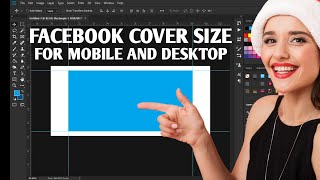 Facebook cover photo size for desktop and mobile in Photoshop 2022  FB cover size [upl. by Netnert]