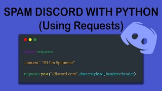 How To Use Python To Spam Discord Servers [upl. by Nnayllek988]