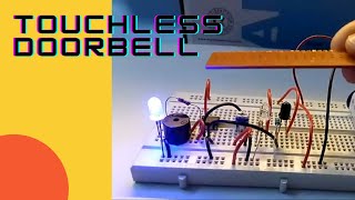 How to make Touchless Door Bell Gesture bell IR Proximity Sensor Covid19 project 2021 [upl. by Herates]