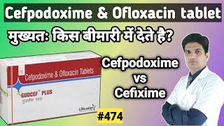 Cefpodoxim Ofloxacin tablet  Gudcef plus tablet  Gudcef plus 200 in hindi [upl. by Einimod869]