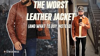 The Worst Leather Jacket In the World A Review And What to Buy Instead [upl. by Joycelin672]