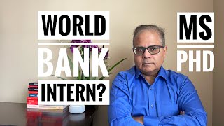 How to get the World Bank Internship for Masters and PhD Students [upl. by Strage]