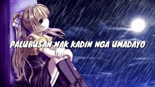 ILOCANO SONG PALUBUSAN NAK KADIN NGA UMADAYO WITH LYRICS [upl. by Aldo]