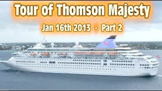 Tour of Thomson Majesty Cruise Ship part 2  Marella Majesty [upl. by Alduino744]