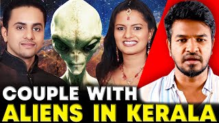 Couple with Aliens in Kerala 👽 😱 🤯  Madan Gowri  Tamil  MG [upl. by Aivyls]