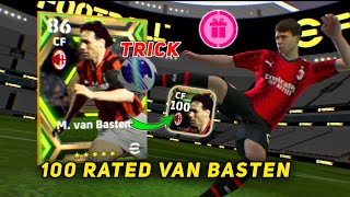 Trick To Get Epic Player From Epic Worldwide Clubs Pack  eFootball 2024  Van basten amp Torres Trick [upl. by Nylirac935]