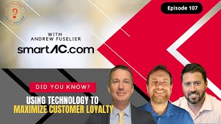 Maximizing Customer Loyalty with SmartACquotDid You Knowquot The ESCO HVAC Shoe Episode 107 [upl. by Whitebook]