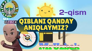 Qiblani qanday aniqlaymiz Omar va Hana 2qism islomiy multiserial uzbek tilida [upl. by Mich]