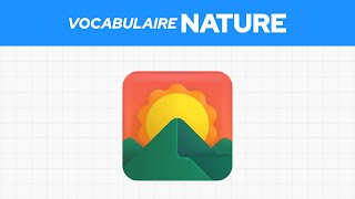 Le vocabulaire anglais de la nature 🌄 [upl. by Belldame]