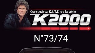 montage numéro 73 et 74 de la k2000 de chez Altaya [upl. by Madra]