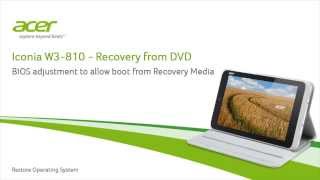 Iconia W3810  Recovery from DVD [upl. by Leinehtan111]