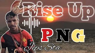 Rise Up PNG  Jeps Sta amp Gaix [upl. by Ellered698]