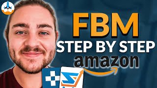 The Ultimate Guide to Amazon FBM  Merchant Fulfillment Guide [upl. by Alehs271]