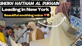 Sheikh Haitham Al Dukhain LEADS Prayer in NYC with STUNNING Quran Recitation [upl. by Haidebej]