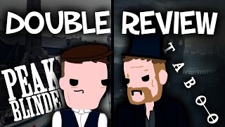 TABOO vs PEAKY BLINDERS  DOUBLE REVIEW Spoiler Free [upl. by Ewold]