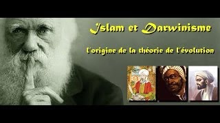 Islam et Darwinisme lorigine de la théorie de lévolution [upl. by Livesay898]