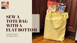 How to sew a Simple Tote Bag with a Flat Bottom [upl. by Nylrats623]