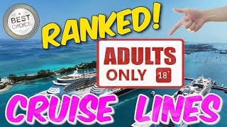 Top AdultsOnly CRUISE Lines RANKED And Pros amp Cons of Each🚢 [upl. by Hayton]