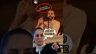 NAYIB BUKELE ACABA CON LOS ARGUMENTOS EN SU CONTRA DE CLAUDIA SHEINBAUM [upl. by Loar]