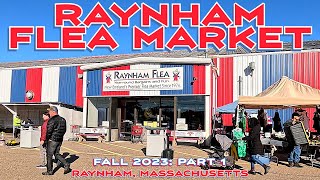 My First Time at the Raynham Flea Market So What They Got Part 1 Raynham Massachusetts [upl. by Niatsirt645]