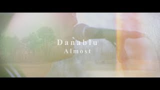 Danablu  AlmostOfficial Video [upl. by Elma396]