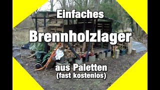 Einfaches Holzlager aus Paletten  fast kostenlos und schnell gebaut [upl. by Viviyan]