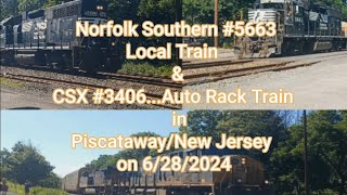 CSANorfolk Southern 5663 Local Train amp CSX 3406 Auto Rack Train in Piscataway NJ on 62824 [upl. by Ennaira]