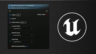 Attach Component To Component Functions  Tüm Nodelara Bakış  Unreal Engine 5 Tutorial Türkçe [upl. by Akemal507]