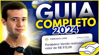 COMO VENDER NO MERCADO LIVRE EM 2024 PARA INICIANTES [upl. by Elesig966]