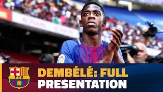 DembeleDay  Complete presentation of Ousmane Dembélé [upl. by Syck]