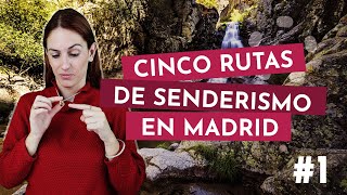 5 RUTAS de SENDERISMO en MADRID 1  Con SORPRESA INCLUIDA [upl. by Dodds304]