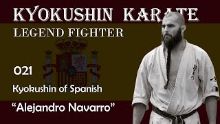 Kyokushin Karate Fighter 021  Kyokushin of Spanish quot Alejandro Navarro quot [upl. by Margit]