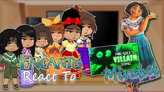 Encanto react to Mirabel  villain Mirabel song  Gacha React  Full Video [upl. by Salohci]