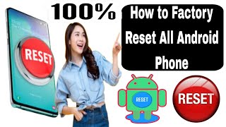 How to Backup and Factory Reset Your Android Device  Factory Data Reset Any Android Phone [upl. by Payne]