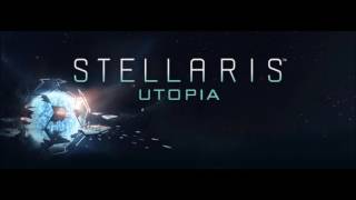 Stellaris Utopia Soundtrack  A New Dawn [upl. by Polk128]