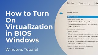 How to Turn On Virtualization in BIOS in Windows 10 [upl. by Cogswell]