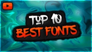 Top 10 Best FREE Fonts GFXLogoThumbnailsBanners [upl. by Petula223]