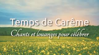 1H de Chants et Louanges dadoration pour célébrer le Carême Catholique [upl. by Ikuy]