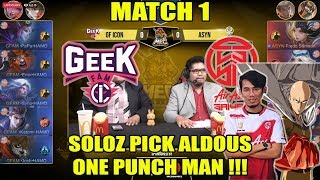 Soloz Aldous 1 Punch 1 Kill  Geek Fam Icon vs AirAsia Saiyan Match 1 MEC 2018 MOBILE LEGENDS [upl. by Clippard]