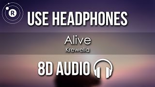 Krewella  Alive 8D AUDIO [upl. by Alviani]