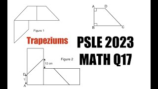 PSLE MATH 2023 Q17 Trapezium [upl. by Airal489]