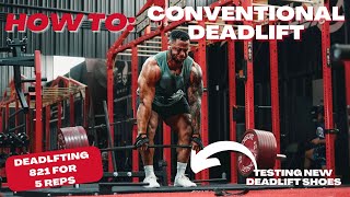 How To Conventional Deadlift w Jamal Browner amp 821 for 5 reps [upl. by Anbul631]