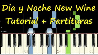 DIA Y NOCHE NEW WINE Piano Tutorial Cover Facil  Partitura PDF Sheet Music Easy Pista Letra [upl. by Norraa]