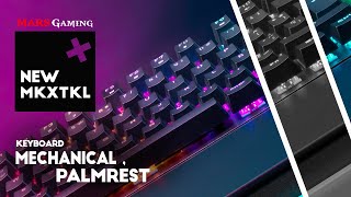 ¡Nuevo teclado mecánico tamaño TKL  MKXTKL  Mars Gaming [upl. by Shields]