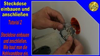 Tutorial 2 Steckdose einbauen  Steckdose anschließen  Hohlwanddose einbauen  mit ein paar Tipp´s [upl. by Icat114]