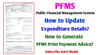 PFMS How to update Expenditure details How to Generate PFMS Print Payment Advice Kalvi Medai [upl. by Mandi]